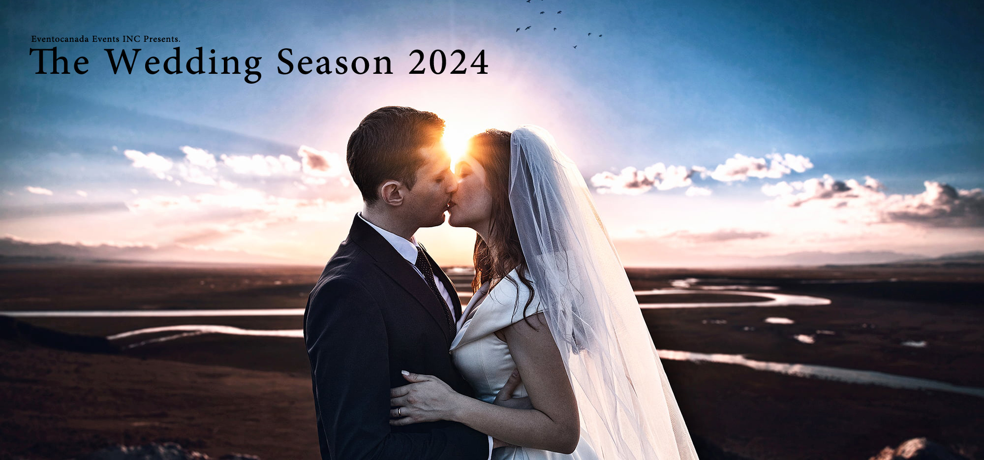 THE WEDDING SEASON 2024 ( CANADA'S ULTIMATE WEDDING PLANNING EVENT )